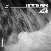 BRUYANT EN SAISONS