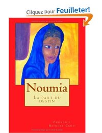 Noumia, (La part du destin)