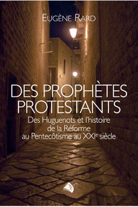 Des Prophètes Protestants