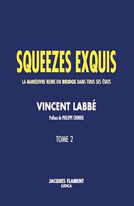 SQUEEZES EXQUIS / TOME 2