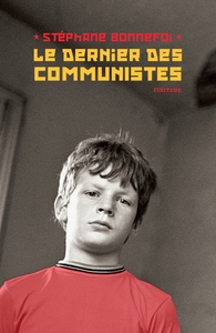 LE DERNIER DES COMMUNISTES