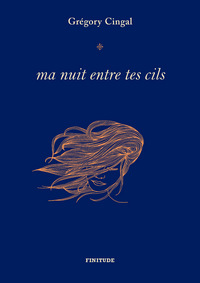 MA NUIT ENTRE TES CILS