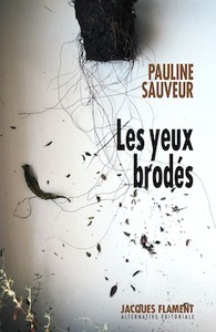 LES YEUX BRODÉS