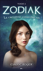 Zodiak T2 - La treizième constellation