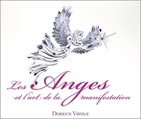 LES ANGES ET L'ART DE LA MANIFESTATION - LIVRE AUDIO