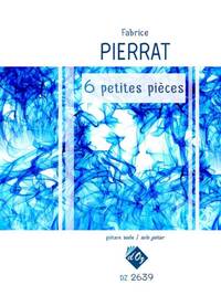 6 PETITES PIECES