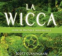 LA WICCA - GUIDE DE PRATIQUE INDIVIDUELLE - LIVRE AUDIO 3 CD