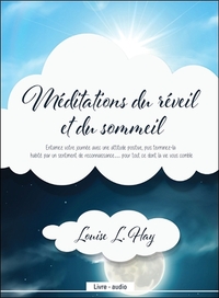 MEDITATIONS DU REVEIL ET DU SOMMEIL - LIVRE AUDIO