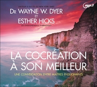 LA COCREATION A SON MEILLEUR - UNE CONVERSATION ENTRE MAITRES ENSEIGNANTS - CD MP3 - AUDIO