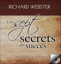 LES SEPT SECRETS DU SUCCES - UNE HISTOIRE D'ESPOIR - LIVRE + CD