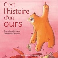 C'EST L'HISTOIRE D'UN OURS