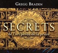 SECRETS DE L'ART PERDU DE LA PRIERE - LIVRE AUDIO 2 CD