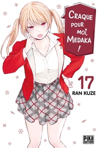 Craque pour moi, Medaka ! T17