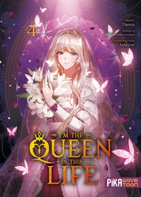 I'm the Queen in This Life T04