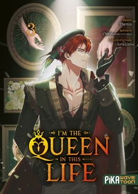 I'm the Queen in This Life T03