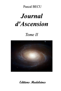 JOURNAL D'ASCENSION TOME 2