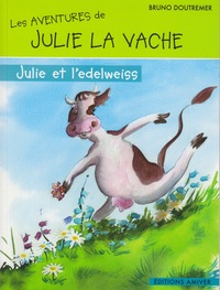 JULIE ET L'EDELWEISS