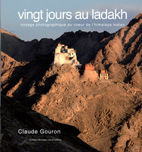 Vingt jours au LADAKH - voyage photographique au coeur de l'Himalaya indien
