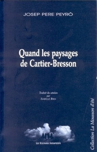 Quand les paysages de Cartier-Bresson