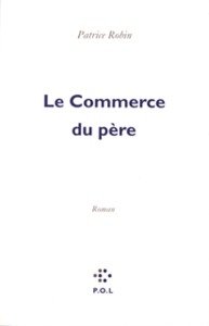 Le Commerce du père