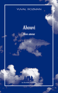 Ahouvi (Mon amour)