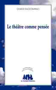 Le théâtre comme pensée