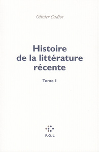 Histoire de la littérature récente