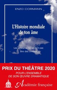 L'HISTOIRE MONDIALE DE TON AME - VOL01