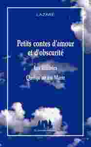 Petits contes d'amour et d'obscurité