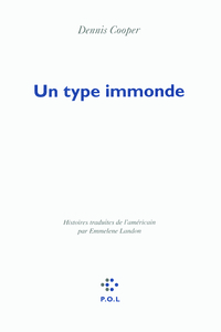 Un type immonde