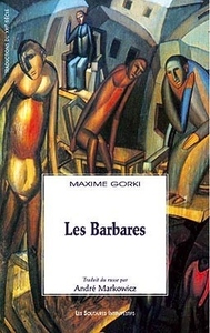 LES BARBARES