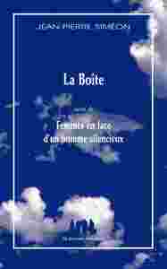LA BOITE - SUIVI DE FEMMES EN FACE D'UN HOMME SILENCIEUX