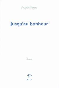 Jusqu'au bonheur