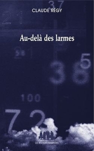 Au-delà des larmes