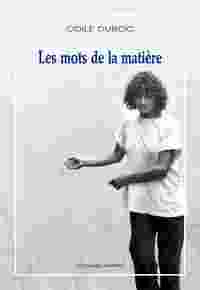 Les mots de la matière