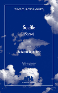 SOUFFLE (SOPRO) SUIVI DE SA FACON DE MOURIR - EDITION REVUE ET AUGMENTEE