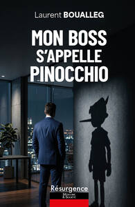 Mon boss s'appelle Pinocchio