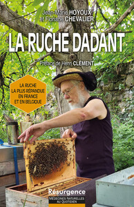 La ruche Dadant - La ruche la plus répandue en France et en Belgique