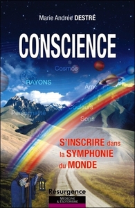 Conscience - S'inscrire dans la symphonie du monde