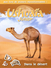 USHUAIA JUNIOR DANS LE DESERT