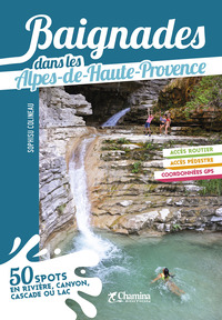 BAIGNADES DANS LES ALPES DE HAUTE PROVENCE