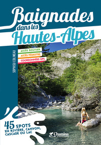 BAIGNADES DANS LES HAUTES-ALPES