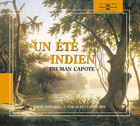 UN ETE INDIEN LU PAR PAR JEAN CLAUDE REY