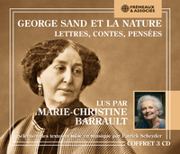 GEORGE SAND ET LA NATURE - LETTRES, CONTES, PENSÉES