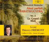 AINSI PARLAIT ZARATHOUSTRA VOL 2 PAR THIERRY FREMONT