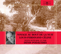 LE VOYAGE AU BOUT DE LA NUIT PAR DENIS PODALYDES