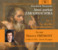 AINSI PARLAIT ZARATHOUSTRA VOL 1 PAR THIERRY FREMONT