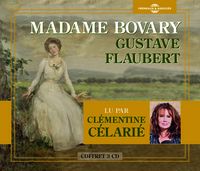 MADAME BOVARY LU PAR CLEMENTINE CELARIE