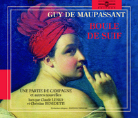 BOULE DE SUIF UNE PARTIE DE CAMPAGNE JADIS LE MARIAGE DU LIEUTENANT LARE