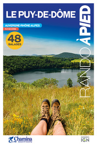 LE PUY-DE-DOME BALADES ET RANDO A PIED